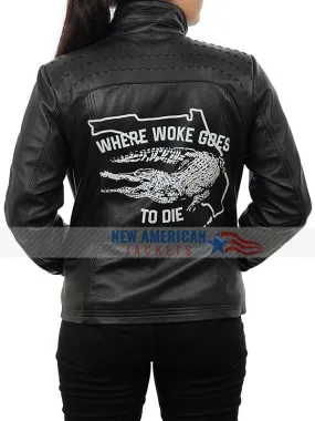 Where Woke Goes to Die Casey DeSantis Leather Jacket for Sale